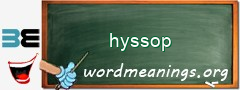 WordMeaning blackboard for hyssop